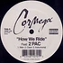 Cormega - How We Ride / Stay Up
