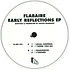 Flabaire - Early Reflections