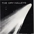 The Dry Halleys - The Dry Halleys