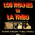 Cuco Valoy Y Su Tribu - Los Titanes De La Tribu