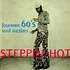 V.A. - Steppin' Hot Fourteen 60's Soul Sizzlers
