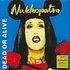 Dead Or Alive - Nukleopatra Blue Vinyl Edition