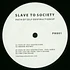 Slave To Society - Path Of Self Destruction EP Perc Remix