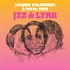 Jacques Palminger & 440Hz Trio - Jzz & Lyrk Translucent Orange Vinyl Edition