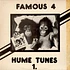 Famous 4 - Hume Tunes 1