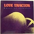 Love Tractor - Wheel Of Pleasure