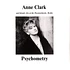 Anne Clark - Psychometry