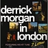 Derrick Morgan - Derrick Morgan In London
