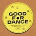 V.A. - Good For Dance