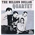 The Million Dollar Quartet - The Million Dollar Quartet