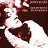 Jowe Head - Strawberry Birthmarks Deep Red Vinyl Edition