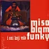 Misa Blam - Misa Blam I Oni Koji Vole Funky