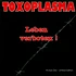 Toxoplasma - Leben Verboten