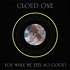 Cloud One - You Make Me Feel So Good