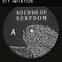 The Serfs - Sounds Of Serfdom Black Vinyl Edition