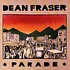 Dean Fraser - Parade (Extended)