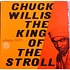 Chuck Willis - The King Of The Stroll