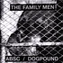 The Family Men - Absc / Dogpound