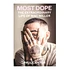 Paul Cantor - Most Dope - The Extraordinary Life Of Mac Miller