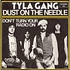 Tyla Gang - Dust On The Needle