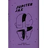 Jupiter Jax - Lower Your Entropy