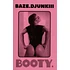 Baze.DJunkiii - Booty.