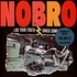 Nobro - Live Your Truth Shred Some Gnar & Sick Hustle