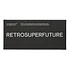 RETROSUPERFUTURE - Tetra