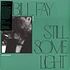 Bill Fay - Still Some Light: Part 2