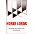 Horse Lords - Horse Lords