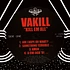 Vakill - Kill Em All