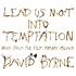 David Byrne - Lead Us Not Into Temptation (Music From The Film Young Adam)