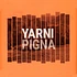 Yarni - Pigna Black Vinyl Edition