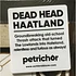 Dead Head - Haatland