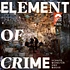 Element Of Crime - Schafe, Monster Und Mäuse Limited Orange / Green Vnyl edition