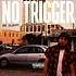 No Trigger - Dr. Album