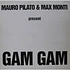 Mauro Pilato & Max Monti - Gam Gam