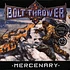 Bolt Thrower - Mercenary