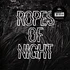 Ropes Of Night - Ropes Of Night