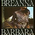 Breanna Barbara - Nothin' But Time Black Vinyl Edition