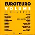 Euroteuro - Volume Eins & Zwei