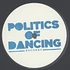 Politics Of Dancing - Crack House EP