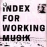 Index For Working Musik - Dragging The Needlework For The Kids At Uphole