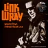 Link Wray - Walking Down A Street Called Love (Live In London & Manchester) Black Vinyl Edition