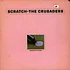 The Crusaders - Scratch