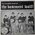 The Basement Wall - The Incredible Sound Of...