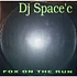 DJ Space'C - Fox On The Run