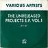 V.A. - The Unreleased Projects E.P. Vol. 1.