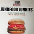 Junkfood Junkies - For Your Mind / Free Your Mind