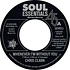 Chris Clark / The Temptations - Whenever I'm Without You / All I Need Is You To Love